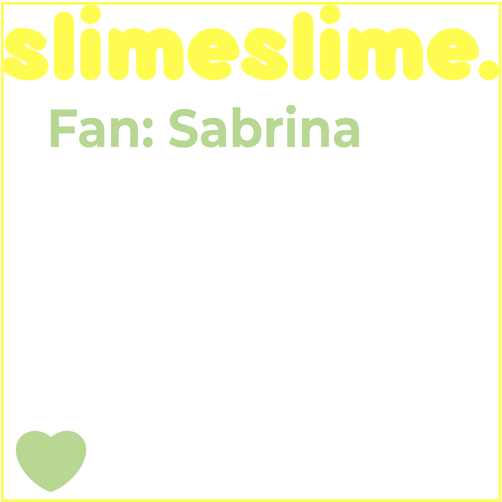 slimeslime.de Fan: Sabrina